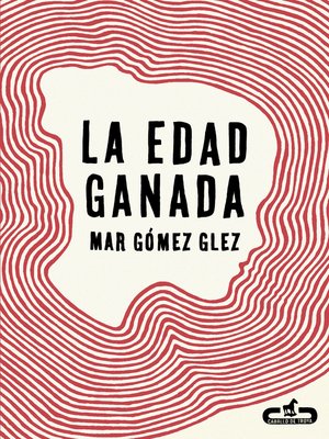 cover image of La edad ganada